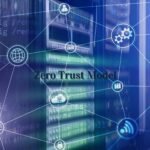 Zero Trust Model