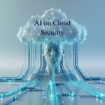 AI on Cloud Security