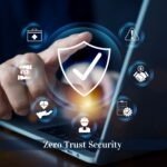 Zero trust security